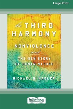 The Third Harmony - Nagler, Michael N.