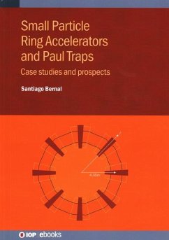 Small Particle Ring Accelerators and Paul Traps - Bernal, Santiago