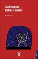 Cover Siyah Saksida Gizlenen Kirmizi