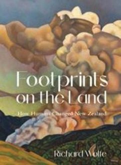 Footprints on the Land - Wolfe, Richard