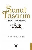 Sanat Tasarim - Yilmaz, Murat