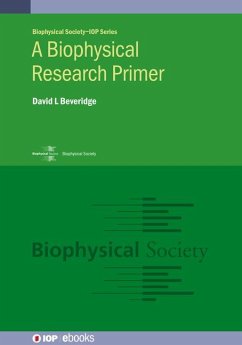 A Biophysical Research Primer - Beveridge, David L