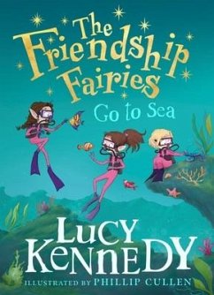 The Friendship Fairies Go to Sea - Kennedy, Lucy