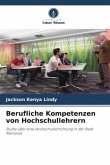 Berufliche Kompetenzen von Hochschullehrern