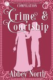 Crime & Courtship