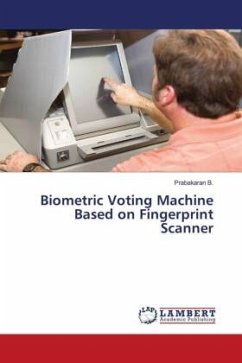 Biometric Voting Machine Based on Fingerprint Scanner - B., Prabakaran