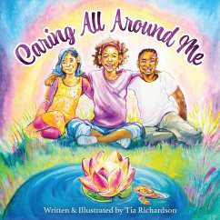 Caring All Around Me - Richardson, Tia