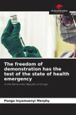 The freedom of demonstration has the test of the state of health emergency