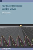 Nonlinear Ultrasonic Guided Waves