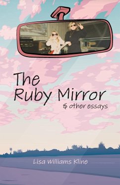 The Ruby Mirror - Williams Kline, Lisa