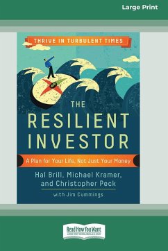 The Resilient Investor - Brill, Hal; Kramer, Michael; Peck, Christopher