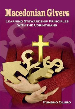 Cover Macedonian Givers: Learning Stewardship Principles with the Corinthians (eBook, ePUB)