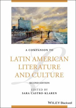 A Companion to Latin American Literature and Culture (eBook, ePUB)