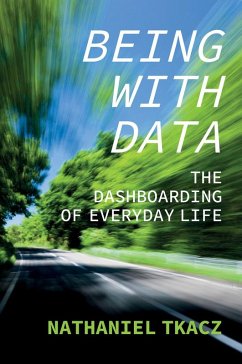 Being with Data (eBook, ePUB) - Tkacz, Nathaniel