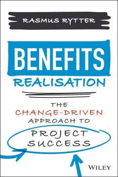 Benefits Realisation (eBook, ePUB) - Rytter, Rasmus