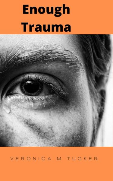 Enough Trauma (1, #1) (eBook, ePUB)