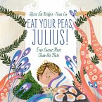 Eat Your Peas, Julius! (eBook, ePUB)