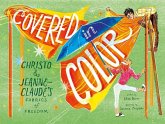 Covered in Color (eBook, ePUB)