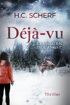 Déjà-vu (eBook, ePUB) - Scherf, H. C.