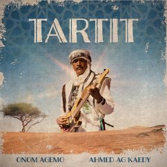 Tartit - Agemo,Onom & Ahmed Ag Kaedy