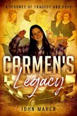 Carmen's Legacy (eBook, ePUB)