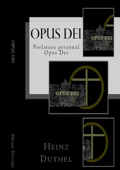 Opus Dei - Opus Dei personal prelature (eBook, ePUB) - Duthel, Heinz