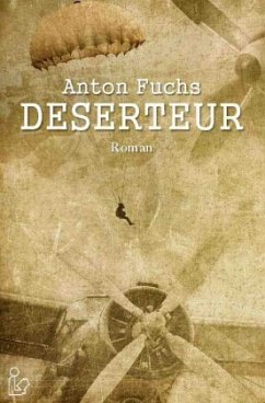 DESERTEUR - Fuchs, Anton