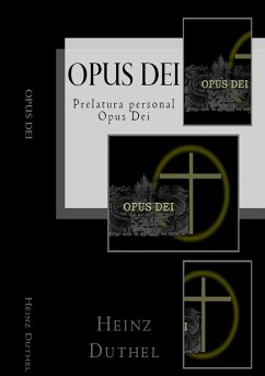 Opus Dei - Personalprälatur des Opus Dei (eBook, ePUB) - Duthel, Heinz