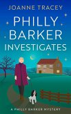 Philly Barker Investigates (Philly Barker Mysteries, #1) (eBook, ePUB)