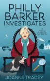 Philly Barker Investigates (Philly Barker Mysteries, #1) (eBook, ePUB)