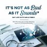 It's Not as Bad as it Sounds (eBook,... - Bild 1