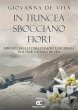 In trincea sbocciano fiori (eBook, ePUB) - Bild 1