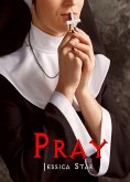 Pray (eBook, ePUB)