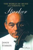 The World of Music According to Starker The World of Music According to Starker