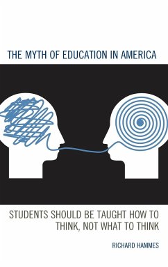 The Myth of Education in America - Hammes, Richard