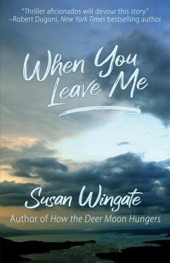 When You Leave Me - Wingate, Susan