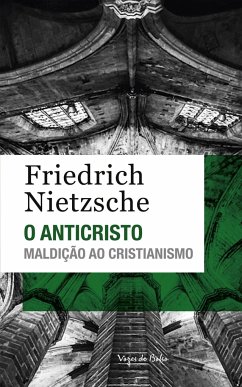 O anticristo - Ed. Bolso - Nietzsche, Friedrich