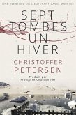 Sept Tombes, Un Hiver (Maratse, #1) (eBook, ePUB)