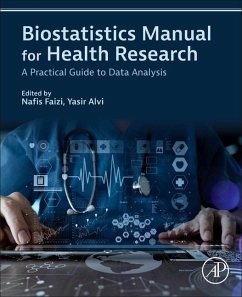 Biostatistics Manual for Health Research - Faizi, Nafis (Assistant Professor, JN Medical College, Aligarh, Indi; Alvi, Yasir (Assistant Professor, Hamdard Institute of Medical Scien