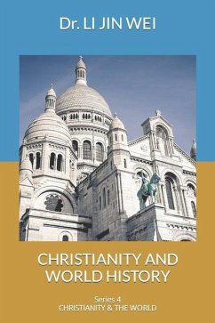 Christianity and World History - Jin, Li