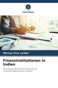 Finanzinstitutionen in Indien - Siva Sankar, Morusu