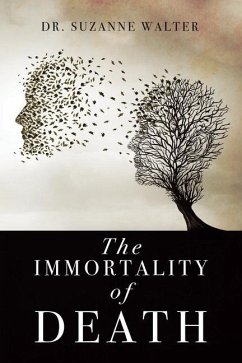 The Immortality of Death - Walter, Suzanne