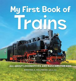 My First Book of Trains - Holzweiss, Kristina A