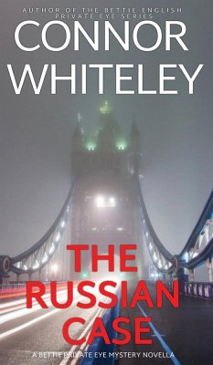 The Russian Case - Whiteley, Connor