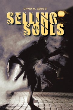 Selling Souls - Goulet, David M.