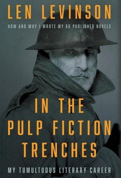 In the Pulp Fiction Trenches - Levinson, Len