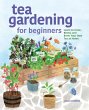 Tea Gardening for Beginners - Bild 1