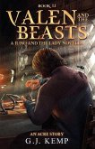 Valen and the Beasts: A Juno and the Lady Novella (An Acre Story Book 1.1)