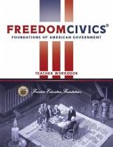 FreedomCivics Teacher Workbook: Foundations of American Government