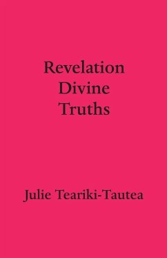 Revelation Divine Truths - Teariki-Tautea, Julie